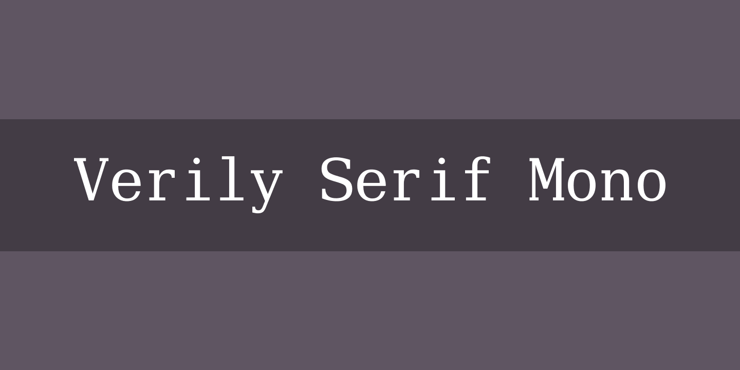 Пример шрифта Verily Serif Mono